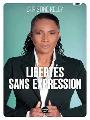 cover image of Libertés sans expression